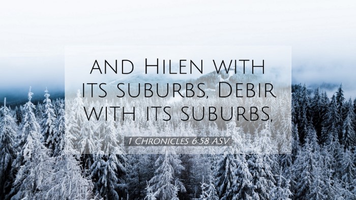 Picture 07 - 1 Chronicles 6:58 ASV Desktop Wallpaper - and Hilen with its suburbs, Debir with its - Desktop Bible Verse Wallpaper