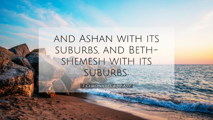 Picture 07 - 1 Chronicles 6:59 ASV Desktop Wallpaper - and Ashan with its suburbs, and Beth-shemesh with - Desktop Bible Verse Wallpaper