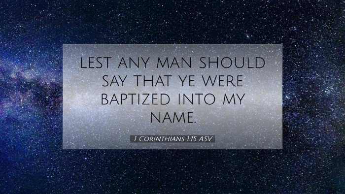 Picture 07 - 1 Corinthians 1:15 ASV Desktop Wallpaper - lest any man should say that ye were baptized - Desktop Bible Verse Wallpaper