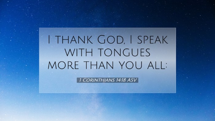 Picture 07 - 1 Corinthians 14:18 ASV Desktop Wallpaper - I thank God, I speak with tongues more than you - Desktop Bible Verse Wallpaper