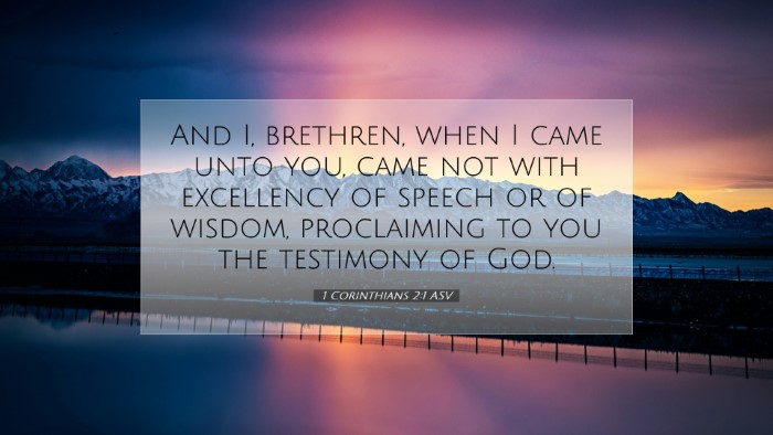 Picture 07 - 1 Corinthians 2:1 ASV Desktop Wallpaper - And I, brethren, when I came unto you, came not - Desktop Bible Verse Wallpaper
