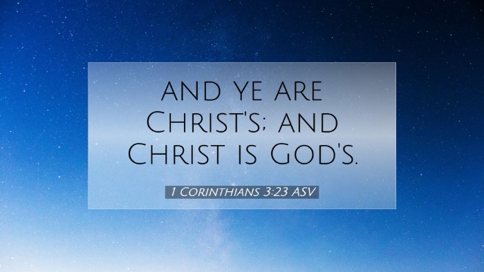 Picture 07 - 1 Corinthians 3:23 ASV Desktop Wallpaper - and ye are Christ's; and Christ is - Desktop Bible Verse Wallpaper