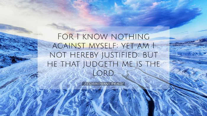 Picture 07 - 1 Corinthians 4:4 ASV Desktop Wallpaper - For I know nothing against myself; yet am I not - Desktop Bible Verse Wallpaper
