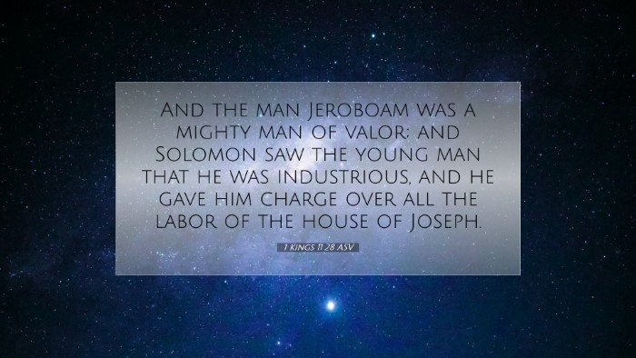 Picture 07 - 1 Kings 11:28 ASV Desktop Wallpaper - And the man Jeroboam was a mighty man of valor; - Desktop Bible Verse Wallpaper
