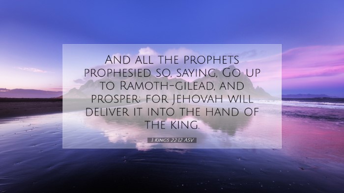 Picture 07 - 1 Kings 22:12 ASV Desktop Wallpaper - And all the prophets prophesied so, saying, Go up - Desktop Bible Verse Wallpaper