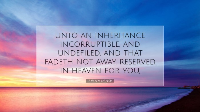 Picture 07 - 1 Peter 1:4 ASV Desktop Wallpaper - unto an inheritance incorruptible, and undefiled, - Desktop Bible Verse Wallpaper