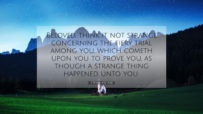 Picture 07 - 1 Peter 4:12 ASV Desktop Wallpaper - Beloved, think it not strange concerning the - Desktop Bible Verse Wallpaper