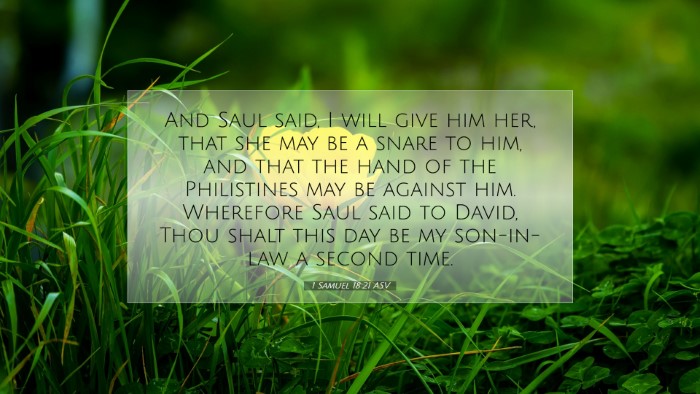 Picture 07 - 1 Samuel 18:21 ASV Desktop Wallpaper - And Saul said, I will give him her, that she may - Desktop Bible Verse Wallpaper