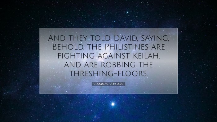 Picture 07 - 1 Samuel 23:1 ASV Desktop Wallpaper - And they told David, saying, Behold, the - Desktop Bible Verse Wallpaper