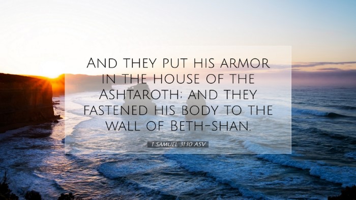 Picture 07 - 1 Samuel 31:10 ASV Desktop Wallpaper - And they put his armor in the house of the - Desktop Bible Verse Wallpaper