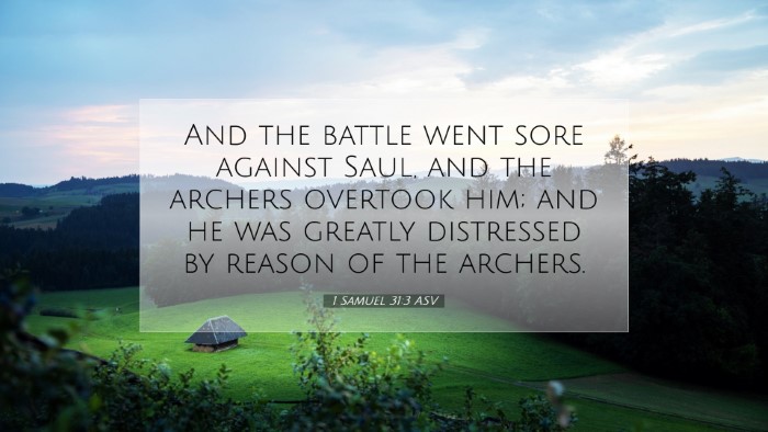 Picture 07 - 1 Samuel 31:3 ASV Desktop Wallpaper - And the battle went sore against Saul, and the - Desktop Bible Verse Wallpaper