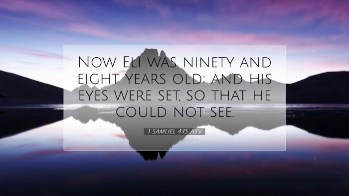Picture 07 - 1 Samuel 4:15 ASV Desktop Wallpaper - Now Eli was ninety and eight years old; and his - Desktop Bible Verse Wallpaper