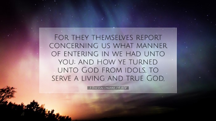 Picture 07 - 1 Thessalonians 1:9 ASV Desktop Wallpaper - For they themselves report concerning us what - Desktop Bible Verse Wallpaper