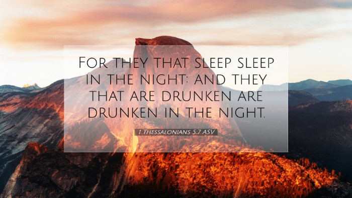Picture 07 - 1 Thessalonians 5:7 ASV Desktop Wallpaper - For they that sleep sleep in the night: and they - Desktop Bible Verse Wallpaper