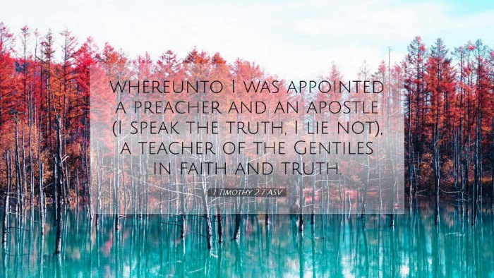 Picture 07 - 1 Timothy 2:7 ASV Desktop Wallpaper - whereunto I was appointed a preacher and an - Desktop Bible Verse Wallpaper