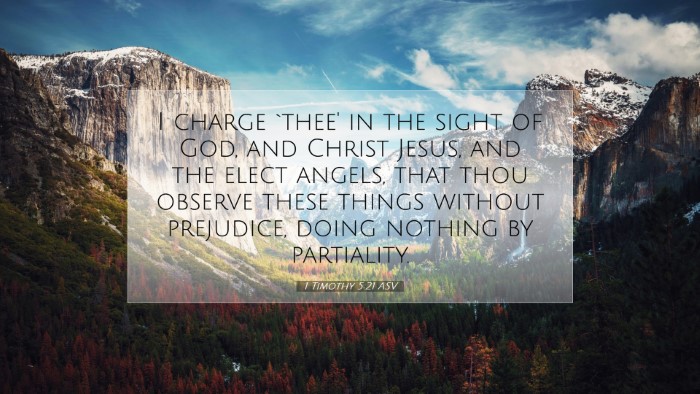 Picture 07 - 1 Timothy 5:21 ASV Desktop Wallpaper - I charge `thee' in the sight of God, and Christ - Desktop Bible Verse Wallpaper