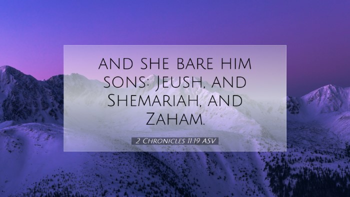 Picture 07 - 2 Chronicles 11:19 ASV Desktop Wallpaper - and she bare him sons: Jeush, and Shemariah, and - Desktop Bible Verse Wallpaper