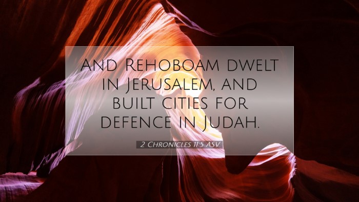 Picture 07 - 2 Chronicles 11:5 ASV Desktop Wallpaper - And Rehoboam dwelt in Jerusalem, and built cities - Desktop Bible Verse Wallpaper