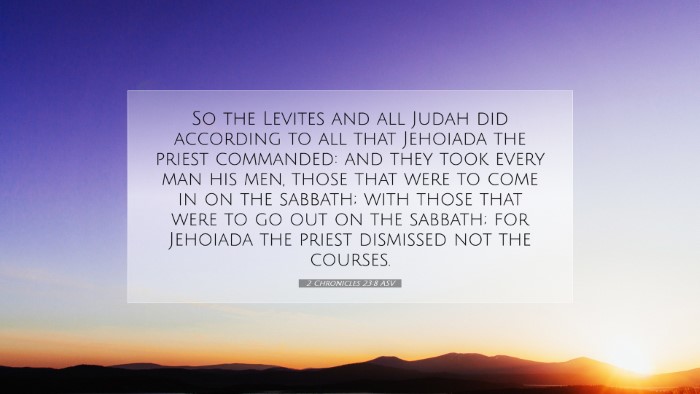 Picture 07 - 2 Chronicles 23:8 ASV Desktop Wallpaper - So the Levites and all Judah did according to all - Desktop Bible Verse Wallpaper
