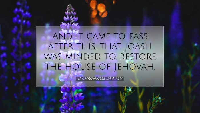 Picture 07 - 2 Chronicles 24:4 ASV Desktop Wallpaper - And it came to pass after this, that Joash was - Desktop Bible Verse Wallpaper