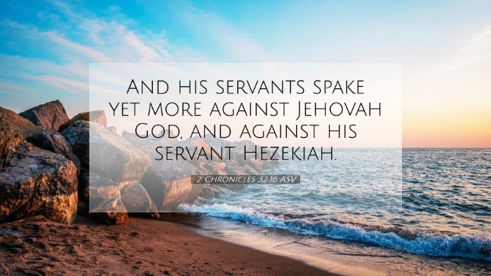 Picture 07 - 2 Chronicles 32:16 ASV Desktop Wallpaper - And his servants spake yet more against Jehovah - Desktop Bible Verse Wallpaper