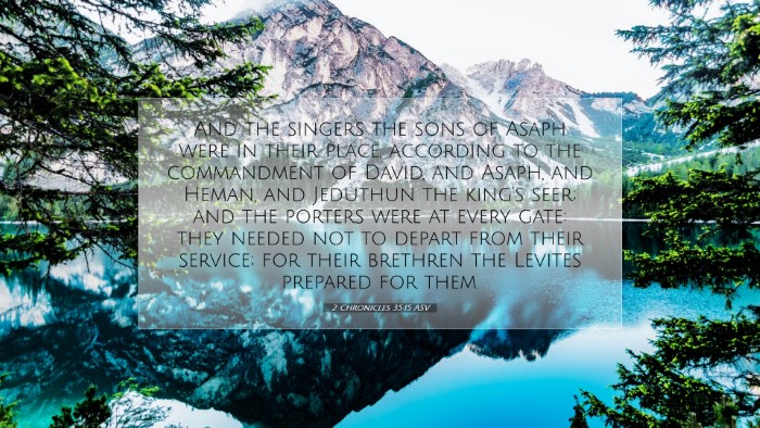 Picture 07 - 2 Chronicles 35:15 ASV Desktop Wallpaper - And the singers the sons of Asaph were in their - Desktop Bible Verse Wallpaper