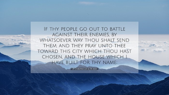 Picture 07 - 2 Chronicles 6:34 ASV Desktop Wallpaper - If thy people go out to battle against their - Desktop Bible Verse Wallpaper
