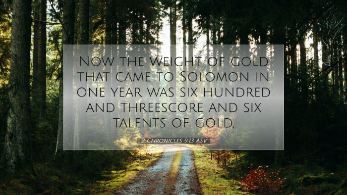 Picture 07 - 2 Chronicles 9:13 ASV Desktop Wallpaper - Now the weight of gold that came to Solomon in - Desktop Bible Verse Wallpaper