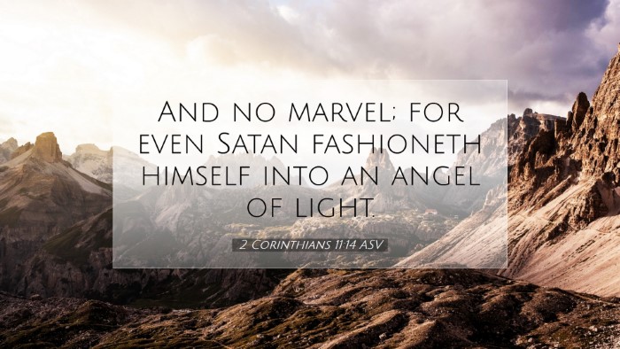 Picture 07 - 2 Corinthians 11:14 ASV Desktop Wallpaper - And no marvel; for even Satan fashioneth himself - Desktop Bible Verse Wallpaper