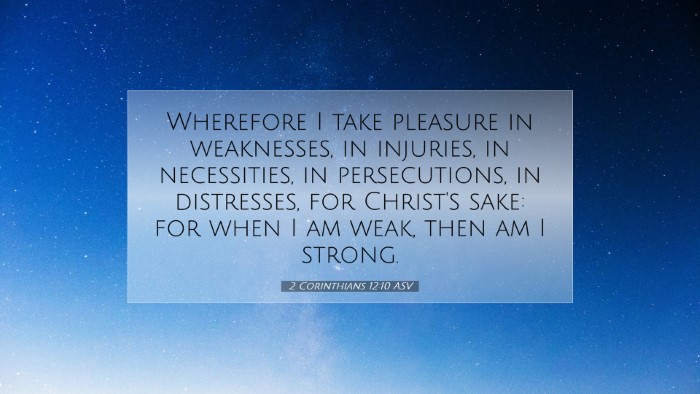 Picture 07 - 2 Corinthians 12:10 ASV Desktop Wallpaper - Wherefore I take pleasure in weaknesses, in - Desktop Bible Verse Wallpaper