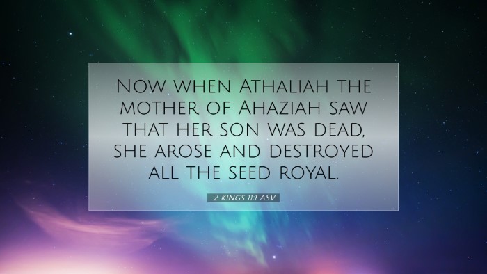 Picture 07 - 2 Kings 11:1 ASV Desktop Wallpaper - Now when Athaliah the mother of Ahaziah saw that - Desktop Bible Verse Wallpaper
