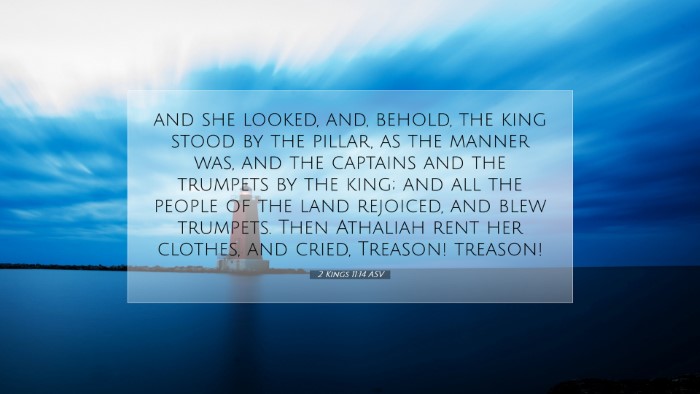Picture 07 - 2 Kings 11:14 ASV Desktop Wallpaper - and she looked, and, behold, the king stood by - Desktop Bible Verse Wallpaper