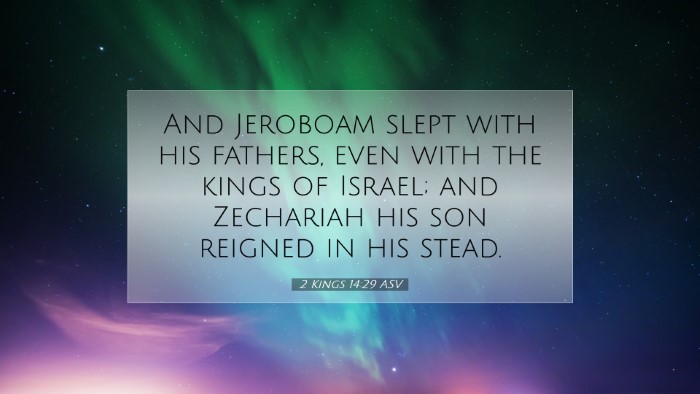 Picture 07 - 2 Kings 14:29 ASV Desktop Wallpaper - And Jeroboam slept with his fathers, even with - Desktop Bible Verse Wallpaper