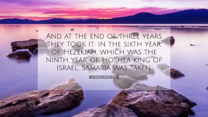 Picture 07 - 2 Kings 18:10 ASV Desktop Wallpaper - And at the end of three years they took it: in - Desktop Bible Verse Wallpaper