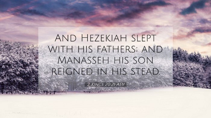 Picture 07 - 2 Kings 20:21 ASV Desktop Wallpaper - And Hezekiah slept with his fathers; and Manasseh - Desktop Bible Verse Wallpaper