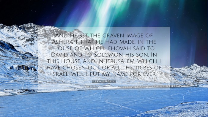 Picture 07 - 2 Kings 21:7 ASV Desktop Wallpaper - And he set the graven image of Asherah, that he - Desktop Bible Verse Wallpaper