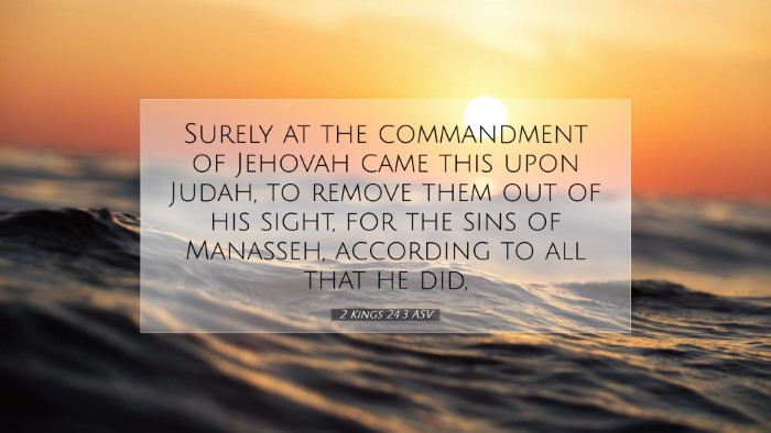 Picture 07 - 2 Kings 24:3 ASV Desktop Wallpaper - Surely at the commandment of Jehovah came this - Desktop Bible Verse Wallpaper