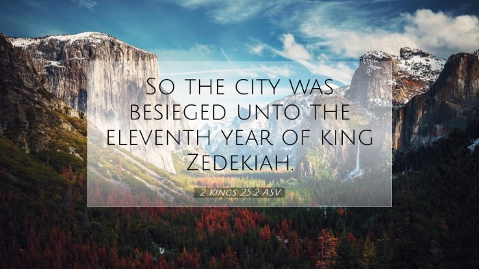 Picture 07 - 2 Kings 25:2 ASV Desktop Wallpaper - So the city was besieged unto the eleventh year - Desktop Bible Verse Wallpaper
