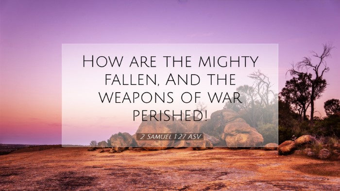 Picture 07 - 2 Samuel 1:27 ASV Desktop Wallpaper - How are the mighty fallen, And the weapons of war - Desktop Bible Verse Wallpaper