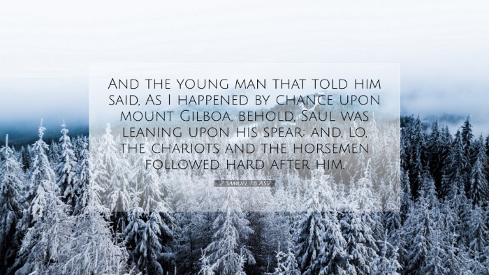 Picture 07 - 2 Samuel 1:6 ASV Desktop Wallpaper - And the young man that told him said, As I - Desktop Bible Verse Wallpaper
