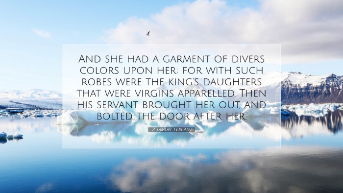 Picture 07 - 2 Samuel 13:18 ASV Desktop Wallpaper - And she had a garment of divers colors upon her; - Desktop Bible Verse Wallpaper