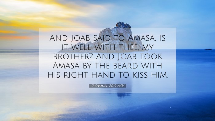 Picture 07 - 2 Samuel 20:9 ASV Desktop Wallpaper - And Joab said to Amasa, Is it well with thee, my - Desktop Bible Verse Wallpaper