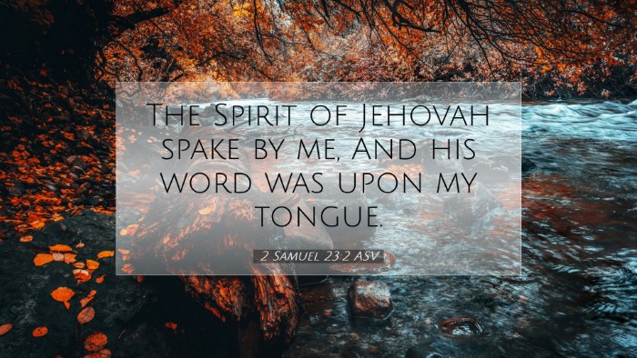 Picture 07 - 2 Samuel 23:2 ASV Desktop Wallpaper - The Spirit of Jehovah spake by me, And his word - Desktop Bible Verse Wallpaper