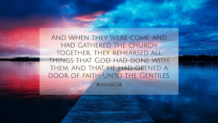 Picture 07 - Acts 14:27 ASV Desktop Wallpaper - And when they were come, and had gathered the - Desktop Bible Verse Wallpaper