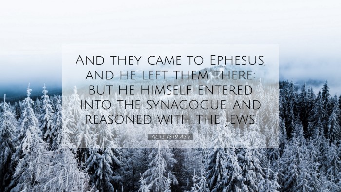 Picture 07 - Acts 18:19 ASV Desktop Wallpaper - And they came to Ephesus, and he left them there: - Desktop Bible Verse Wallpaper