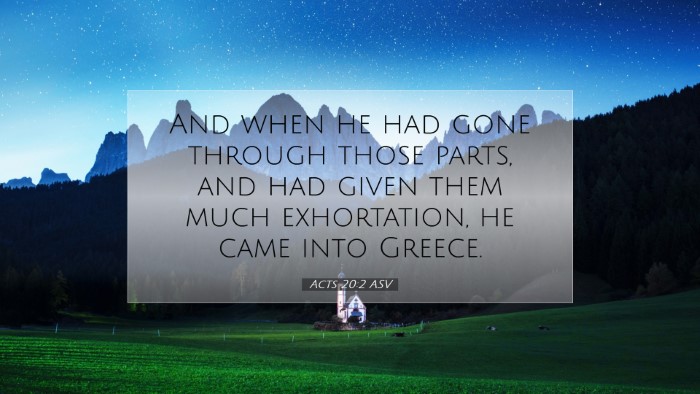 Picture 07 - Acts 20:2 ASV Desktop Wallpaper - And when he had gone through those parts, and had - Desktop Bible Verse Wallpaper