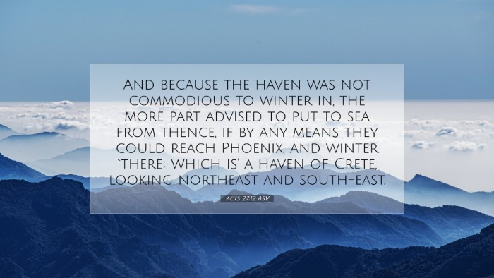 Picture 07 - Acts 27:12 ASV Desktop Wallpaper - And because the haven was not commodious to - Desktop Bible Verse Wallpaper