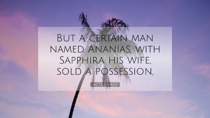 Picture 07 - Acts 5:1 ASV Desktop Wallpaper - But a certain man named Ananias, with Sapphira - Desktop Bible Verse Wallpaper