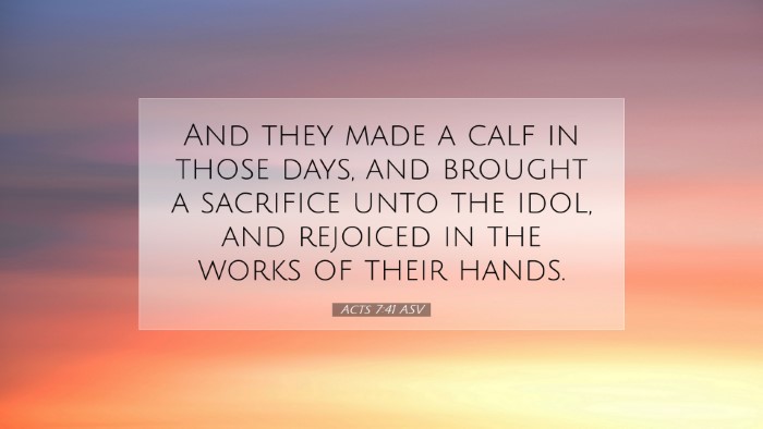 Picture 07 - Acts 7:41 ASV Desktop Wallpaper - And they made a calf in those days, and brought a - Desktop Bible Verse Wallpaper