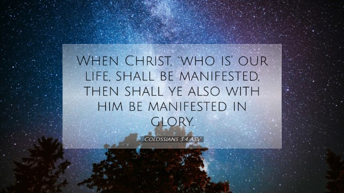 Picture 07 - Colossians 3:4 ASV Desktop Wallpaper - When Christ, `who is' our life, shall be - Desktop Bible Verse Wallpaper